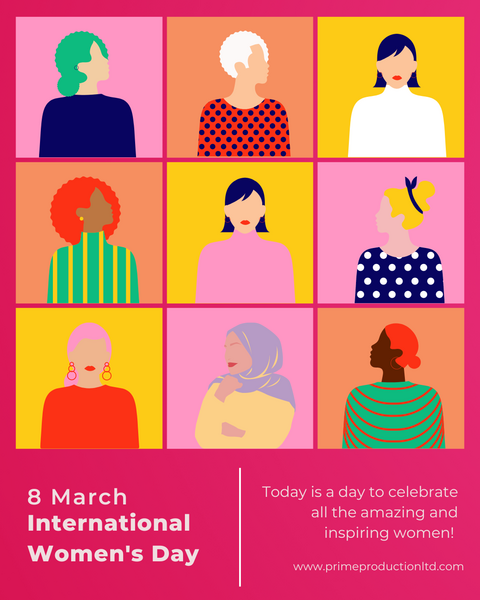 Prime Production - International Women's Day
