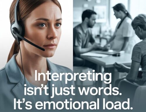 Mental Health in Interpreting: Why It Matters for Quality, Accuracy, and Client Outcomes